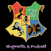 Hogwarts: A Podcast