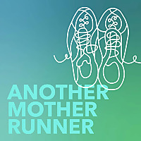 Another Mother Runner