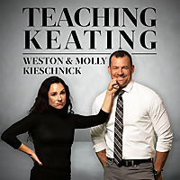 Teaching Keating with Weston and Molly Kieschnick