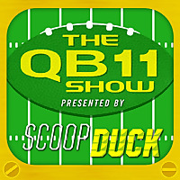 The QB11 Show Presented by ScoopDuck