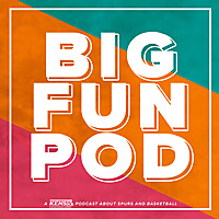 The Big Fundamental Spurs Podcast