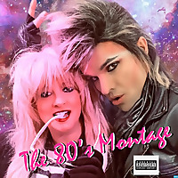The 80's Montage