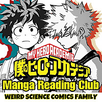 My Hero Academia Manga Reading Club / Weird Science Manga