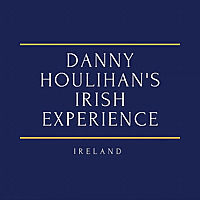 Danny Houlihan's Irish Experience