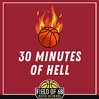 Thirty Minutes of Hell: an Arkansas Basketball Podcast