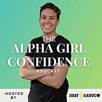 Alpha Girl Confidence