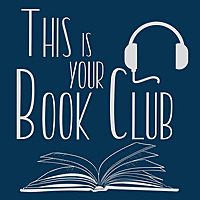 This is Your Book Club Podcast