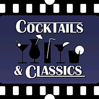 Cocktails and Classics