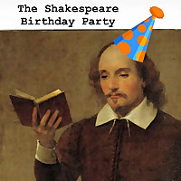 The Shakespeare Birthday Party
