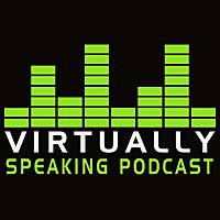 Virtually Speaking Podcast