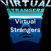 Virtual Strangers - VR Podcast
