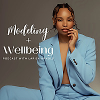 Modeling and Wellbeing Podcast