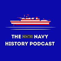 The U.S. Navy History Podcast