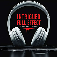 Intrigued Full Effect: Curious Cases, Disappearances and Other Stuff