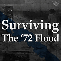 Surviving the 72 Flood