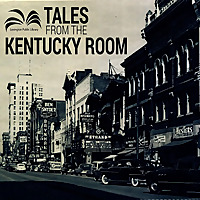 Tales From The Kentucky Room