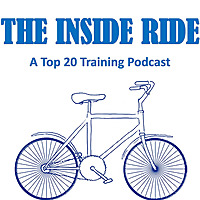 The Inside Ride: A Top 20 Training Podcast