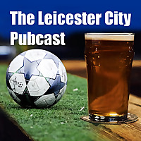 The Leicester City Pubcast