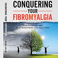 Conquering Your Fibromyalgia Podcast