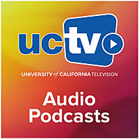 University of California Audio Podcasts (Audio)