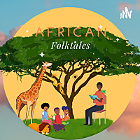 AFRICAN FOLKTALES by Akwasi Badu-Aning