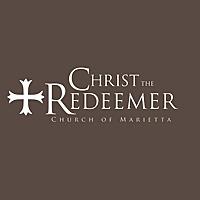 Christ the Redeemer Church of Marietta Podcast