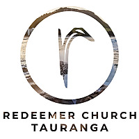 Redeemer Church Tauranga - Podcast