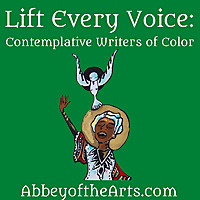Lift Every Voice: Contemplative Writers of Color
