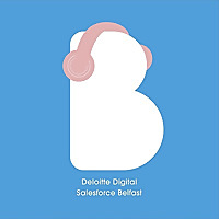 Deloitte Digital Salesforce Belfast