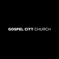 Gospel City Messages
