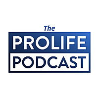 ProLife Podcast