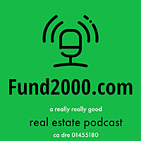 Fund2000.com Real Estate Podcast