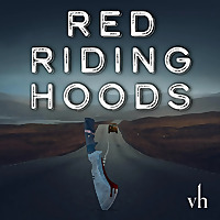 Red Riding Hoods