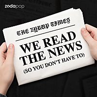 We Read the News (So You Don't Have To)