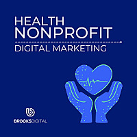 Health Nonprofit Digital Marketing