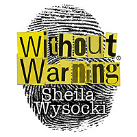 Without Warning Podcast®