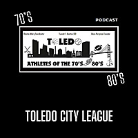 Toledo Athletes of the 70's and 80's