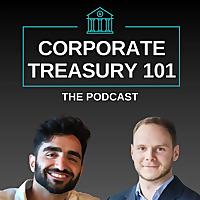 Corporate Treasury 101