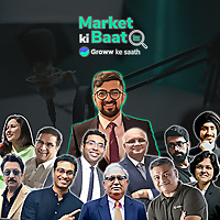 Market ki Baat Groww ke saath