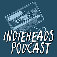 Indieheads Podcast