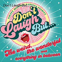 Don't Laugh But...