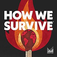 How We Survive