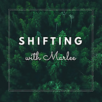 Shifting with Marlee