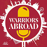 Stan State Study Abroad Podcast - Warriors Abroad
