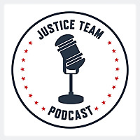 Justice Team Podcast