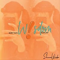 Now That's Wisdom Pod