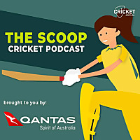 The Scoop Cricket Podcast