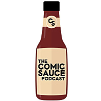 The Comic Sauce Podcast