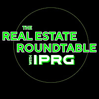 The Real Estate Roundtable with IPRG