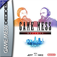 Game Mess Decides